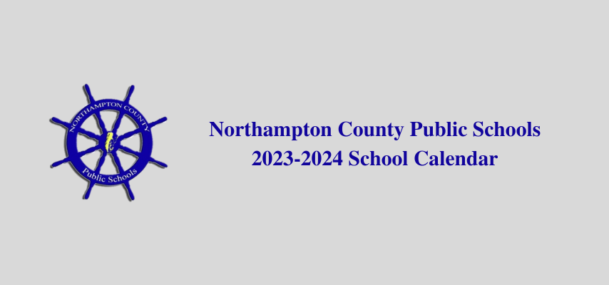 NCPS Logo with text stating Northampton County Public Schools 2023-2024 School Calendar